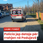Policia jep detaje për rrahjen në Podujevë