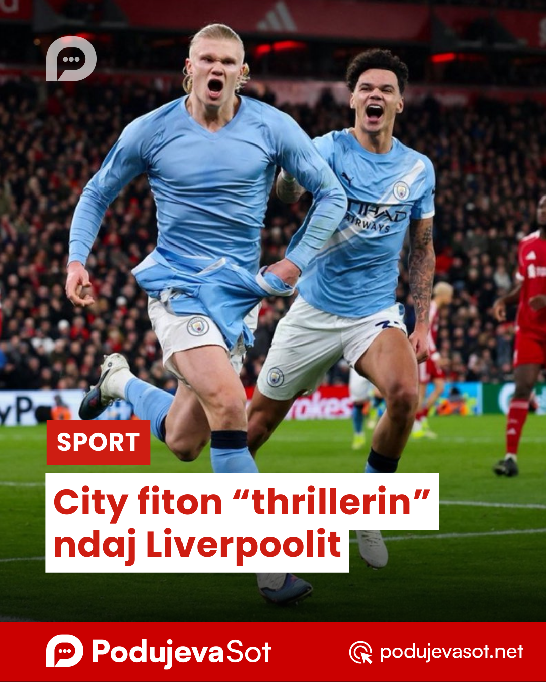 City fiton “thrillerin” ndaj Liverpoolit