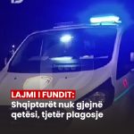 Shqiptarët nuk gjejnë qetësi, tjetër plagosje