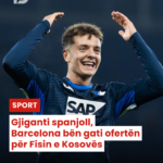 Gjiganti spanjoll, Barcelona bën gati ofertën për Fisin e Kosovës