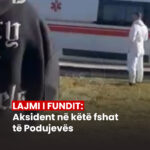 LAJMI I FUNDIT: Aksident në këtë fshat të Podujevës