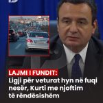 Ligji për veturat hyn nesër në fuqi, Kurti me njoftim të rëndësishëm